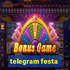 telegram festa